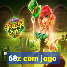 68z com jogo